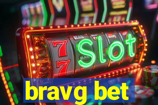 bravg bet